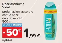 Carrefour Docciaschiuma Vidal offerta