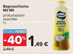 Carrefour Bagnoschiuma Mil Mil offerta