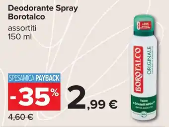 Carrefour Deodorante Spray Borotalco offerta