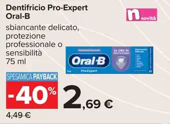 Carrefour Dentifricio Pro-Expert Oral-B offerta