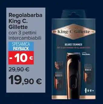 Carrefour Regolabarba King C. Gillette offerta