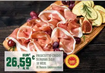 Banco Fresco Prosciutto crudo di parma d.o.p. 18 mesi offerta