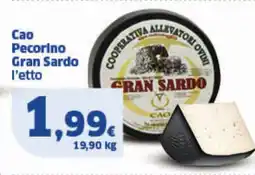 Sigma Cao Pecorino Gran Sardo l'etto offerta