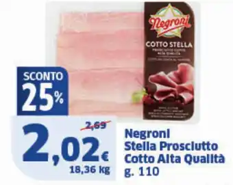 Sigma Negroni Stella Prosciutto Cotto Alta Qualità offerta