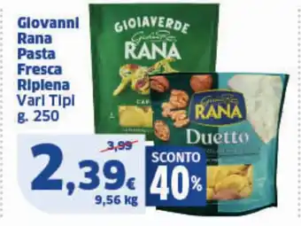 Sigma Glovanni Rana Pasta Fresca Riplena Vari Tipi offerta