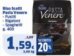 Sigma Riso Scotti Pasta Venere offerta