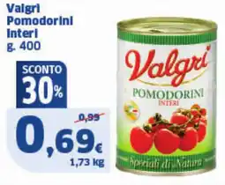 Sigma Valgri Pomodorini Interl offerta