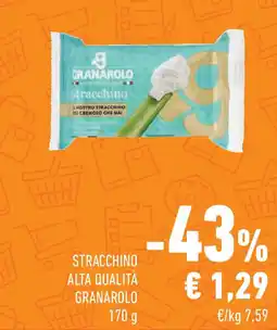 Conad Stracchino alta qualità GRANAROLO offerta