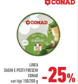 Conad Linea sughi e pesti freschi CONAD offerta