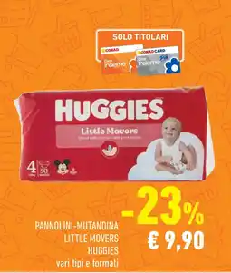 Conad Pannolini-mutandina little movers HUGGIES offerta