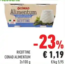 Conad Ricottine conad ALIMENTUM offerta