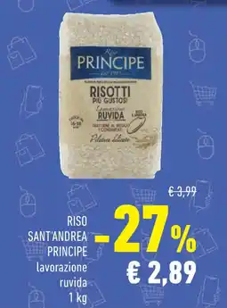 Conad Riso sant'andrea PRINCIPE lavorazione offerta