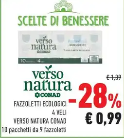 Conad Fazzoletti ecologici 4 veli VERSO NATURA CONAD offerta