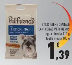 Conad Stick igiene dentale cani conad PETFRIENDS offerta