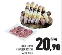 Conad Strolghino cavalier BOSCHI offerta