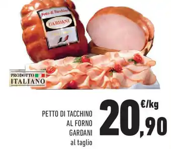 Conad Petto di tacchino al forno GARDANI offerta