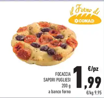 Conad Il forno di focaccia sapori pugliesi offerta