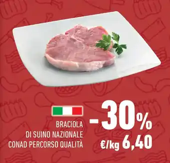 Conad Braciola di suino nazionale CONAD PERCORSO QUALITÀ offerta