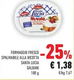 Conad Formaggio fresco spalmabile alla ricotta SANTA LUCIA GALBANI offerta