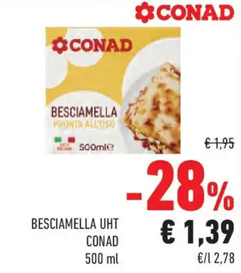 Conad Besciamella uht CONAD offerta