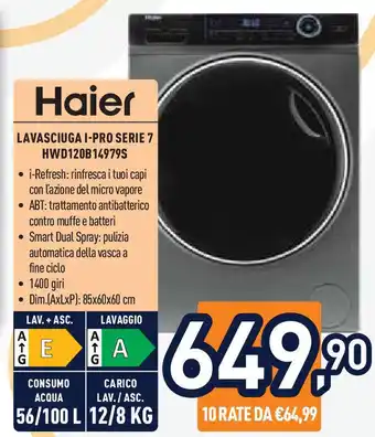 Unieuro Haier LAVASCIUGA I-PRO SERIE 7 HWD120B14979S offerta