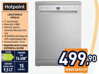 Unieuro Hotpoint LAVASTOVIGLIE H7FHS41X offerta