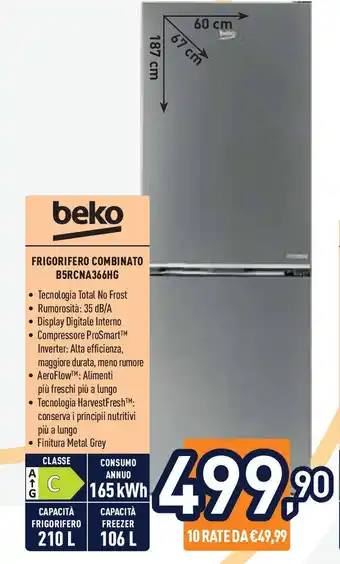 Unieuro Beko frigorifero combinato B5RCNA366HG offerta