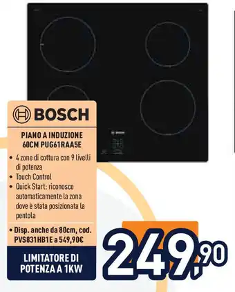 Unieuro BOSCH Piano a induzione 60CM PUG61RAA5E offerta