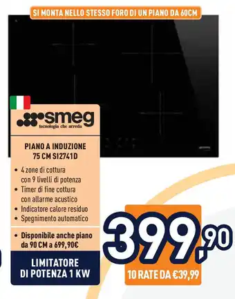 Unieuro smeg PIANO A INDUZIONE 75 CM SI2741D offerta