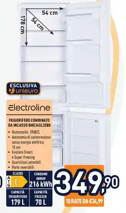 Unieuro Electroline FRIGORIFERO COMBINATO DA INCASSO BME34SL2EBO offerta