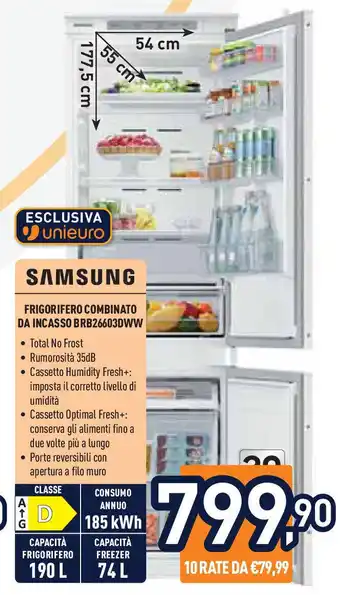 Unieuro SAMSUNG FRIGORIFERO COMBINATO DA INCASSO BRB26603DWW offerta