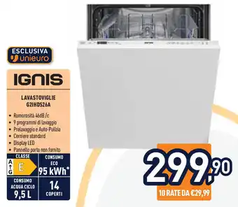 Unieuro IGNIS Lavastoviglie G2IHD526A offerta