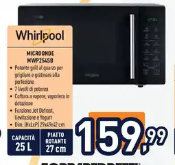 Unieuro Whirlpool Microonde MWP254SB offerta