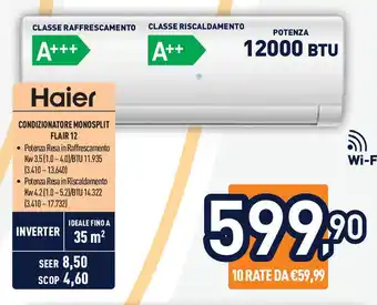 Unieuro Haier condizionatore monosplit flair 12 offerta