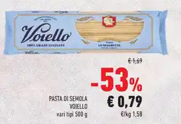 Conad Superstore Pasta di semola VOIELLO offerta