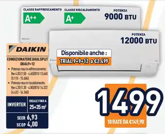 Unieuro DAIKIN Condizionatore dualsplit DUAL9+12 offerta