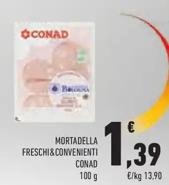 Conad Superstore Mortadella freschi&convenienti CONAD offerta