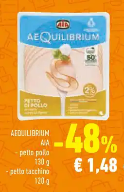 Conad Superstore AEQUILIBRIUM AIA - petto pollo offerta