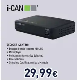 Unieuro i-CAN decoder ICANT860 offerta