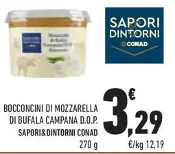 Conad Superstore Bocconcini di mozzarella di bufala campana d.o.p. SAPORI&DINTORNI CONAD offerta