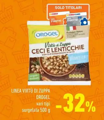 Conad Superstore Linea virtù di zuppa OROGEL offerta