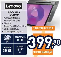 Unieuro Lenovo IDEA TAB PRO ZAE40020SE offerta