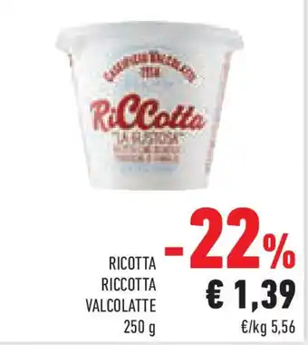 Conad Superstore Ricotta riccotta VALCOLATTE offerta