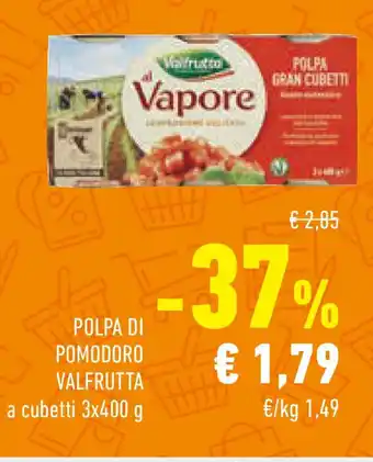 Conad Superstore Polpa di pomodoro VALFRUTTA offerta