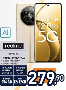 Unieuro realme 12 PRO 5G offerta