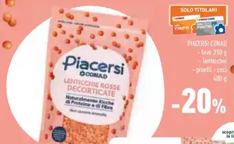 Conad Superstore PIACERSI CONAD - fave - lenticchie - piselli - ceci offerta