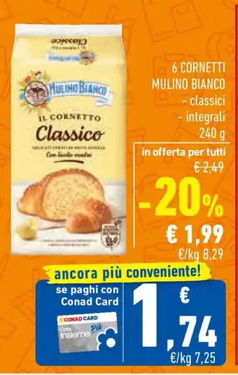 Conad Superstore 6 cornetti MULINO BIANCO offerta