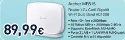 Unieuro Archer MR515 Router 4G+ Cat6 Gigabit Wi-Fi Dual Band AC1200 offerta