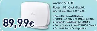 Unieuro Archer MR515 Router 4G+ Cat6 Gigabit Wi-Fi Dual Band AC1200 offerta