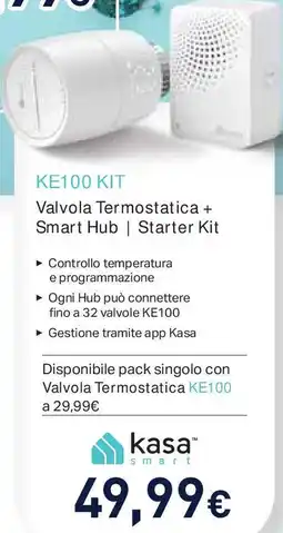 Unieuro KE100 KIT Valvola Termostatica + Smart Hub | Starter Kit kasa offerta